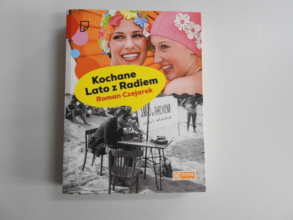 Książka "Kochane Lato z Radiem" z podpisem autora