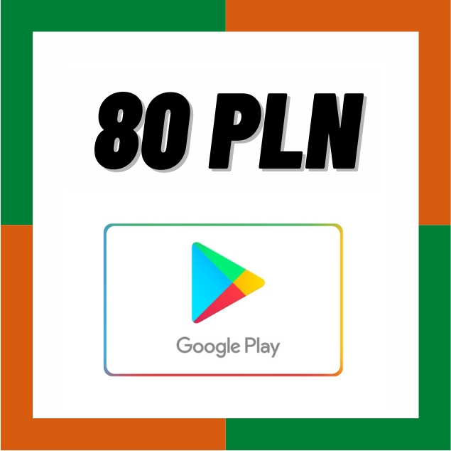 Google Play 80 zł Kod podarunkowy - ( 4 x 20 zł )