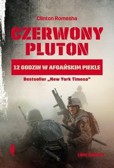 CZERWONY PLUTON. 12 GODZIN W AFGAŃSKIM PIEKLE