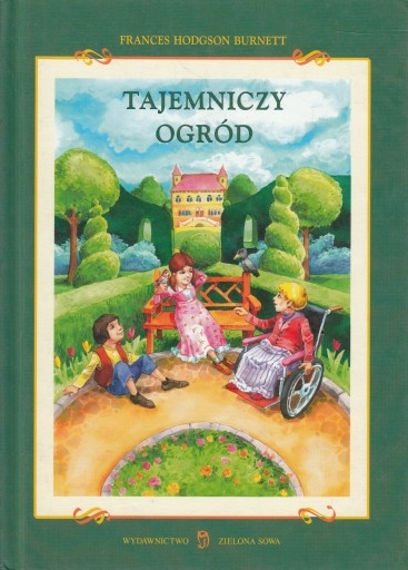 Tajemniczy Ogrod F H Burnett Twarda Okladka 7568580950 Oficjalne Archiwum Allegro