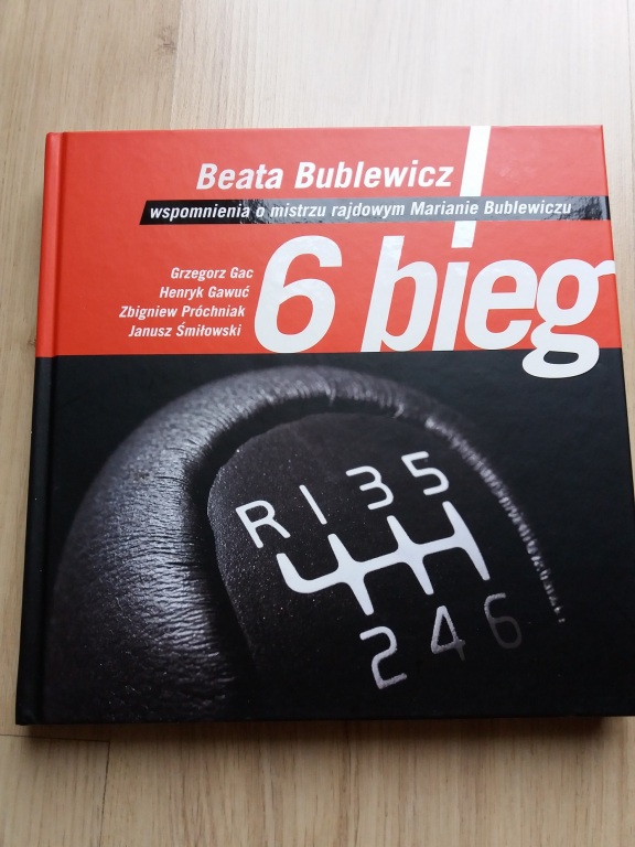 Książka B.Bublewicz "6 bieg" z dedykacją R.Typy