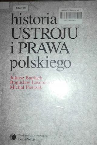 Historia ustroju i prawa polskiego - Bardach