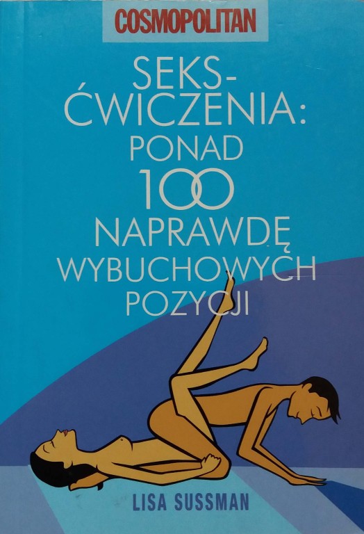 seks ćwiczenia ponad 100 naprawdę wybuchowych