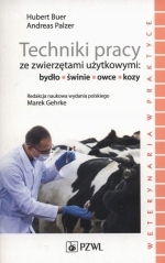 Techniki pracy ze zwierzętami użytkowymi bydło świ