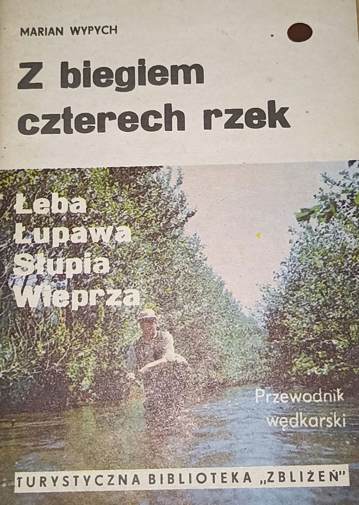 ŁEBA, ŁUPAWA, SŁUPIA, WIEPRZA PRZEWODNIK WĘDKARSKI