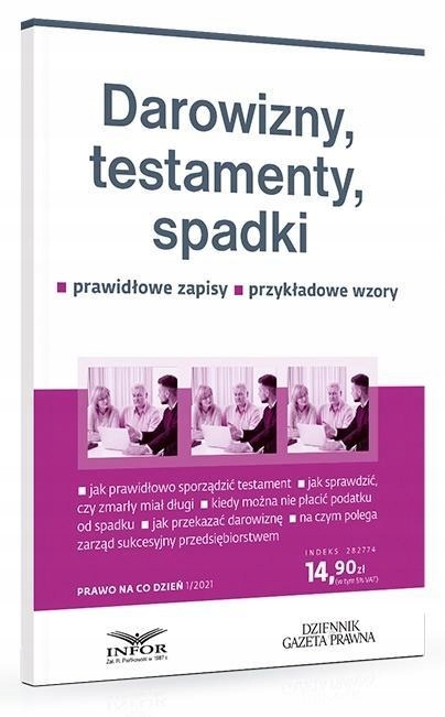 DAROWIZNY, TESTAMENTY, SPADKI. PRAWIDŁOWE ZAPISY..