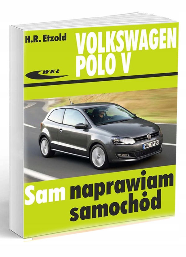 VW Volkswagen Polo V 20092017 SAM NAPRAWIAM 9169592172