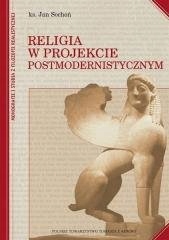 KSIĄŻKA Religia w projekcie postmodernistycznym k