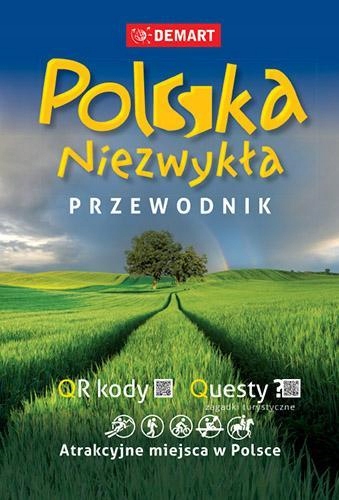 POLSKA NIEZWYKŁA. PRZEWODNIK, PRACA ZBIOROWA