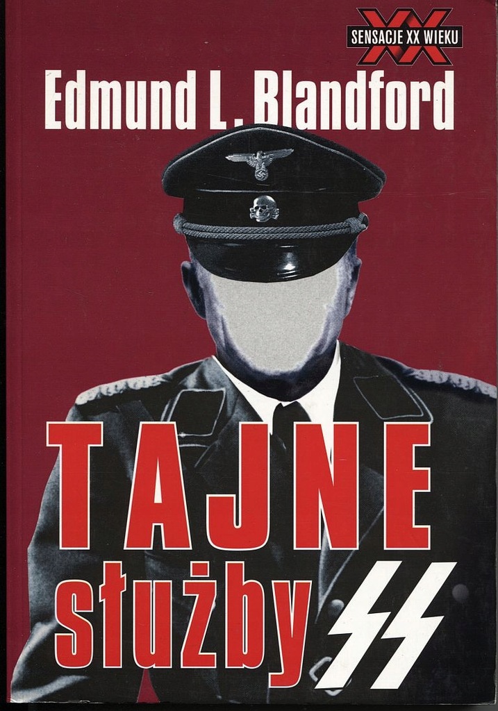 Tajne służby SS - Edmund L. Blandford