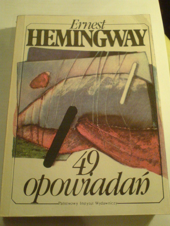 Hemingway: 49 OPOWIADAŃ