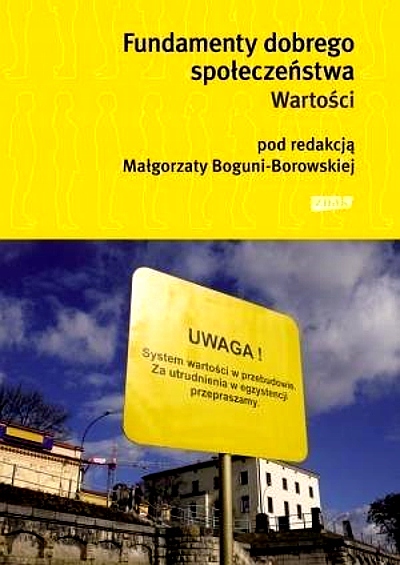 FUNDAMENTY DOBREGO SPOŁECZEŃSTWA. WARTOŚCI