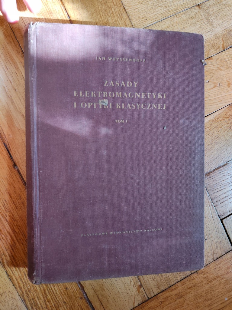 Zasady elektromagnetyki i optyki klasycznej