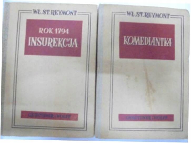 komediantka + Rok 1794 insurekcja - W.S. Reymont