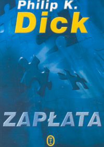 Zapłata \\ Philip K. Dick