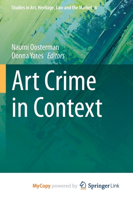 Art Crime in Context PRACA ZBIOROWA
