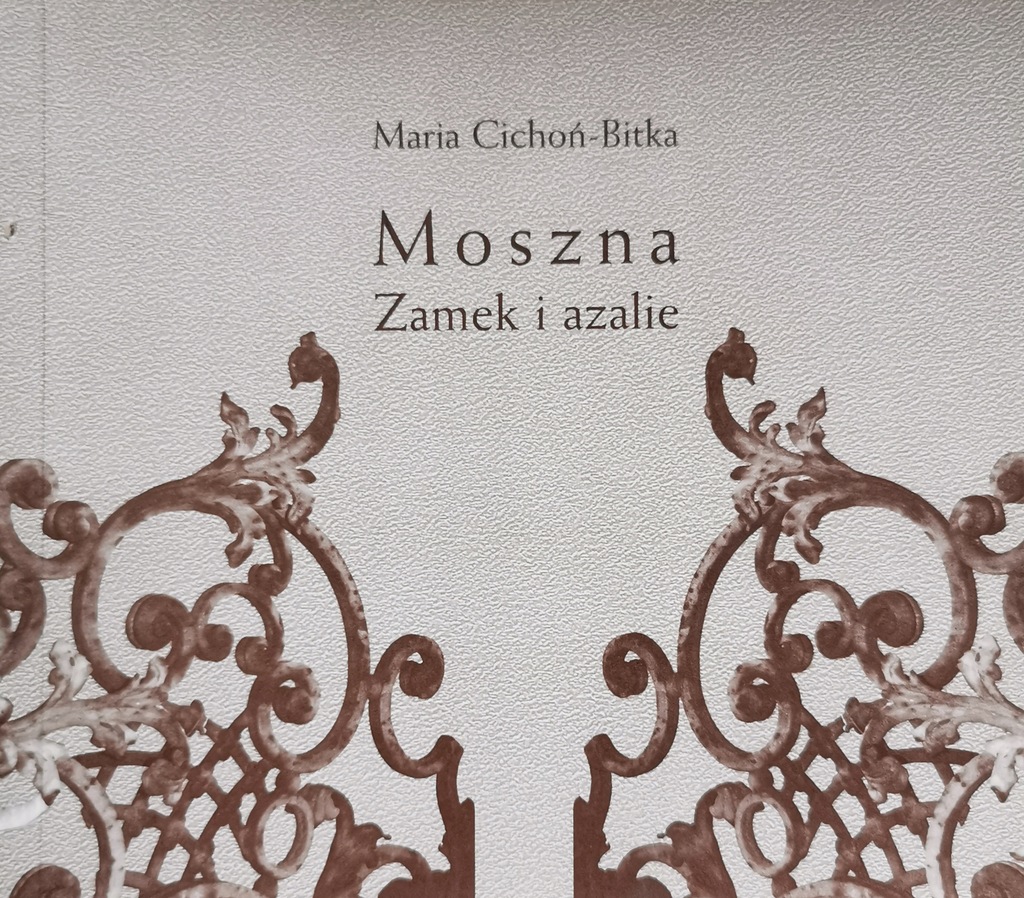 Moszna. Zamek i azalie Maria Cichoń-Bitka