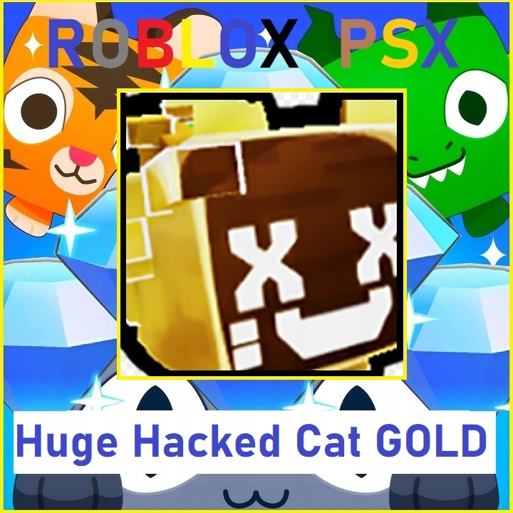 ROBLOX Golden Huge Hacked Cat Pet Simulator X gems 13454458649
