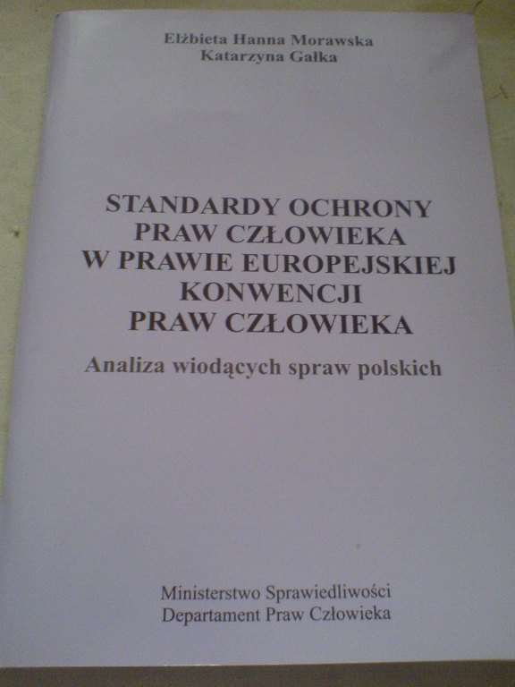 STANDARDY OCHRONY PRAW CZŁOWIEKA W PRAWIE EKPCz