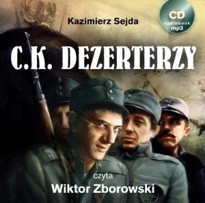 C.K. DEZERTERZY CD MP3, KAZIMIERZ SEJDA