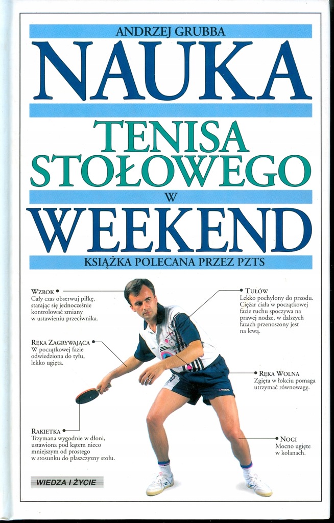 Nauka Tenisa Stolowego W Weekend A Grubba Bdb 7602091218 Oficjalne Archiwum Allegro