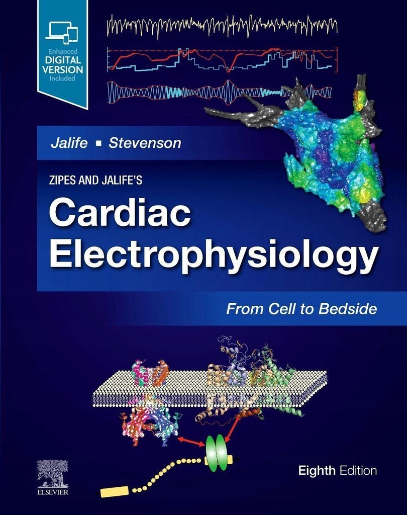 Elsevier LTD, Oxford Zipes and Jalife's Cardiac
