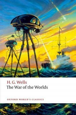 The War of the Worlds - H. G. Wells Darryl Jones