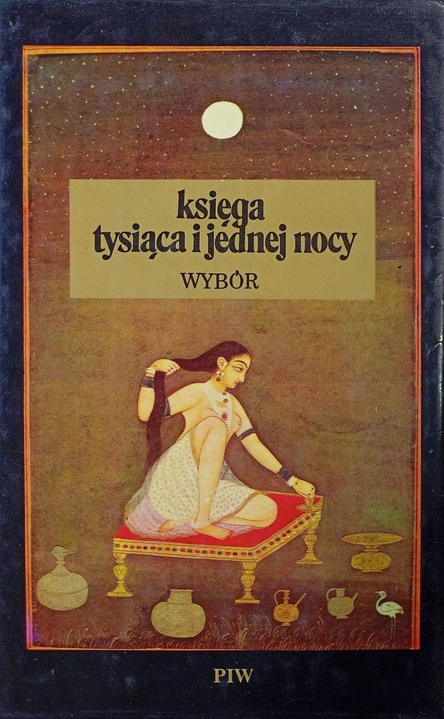 Księga tysiąca i jednej nocy Wybór