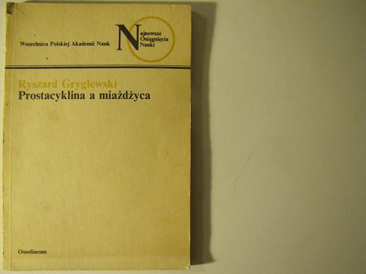 Prostacyklina a miażdżyca prof. Ryszard Gryglewski