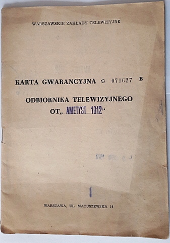 KARTA GWARANCYJNA + SCHEMAT TV AMETYST 1012 - 1972