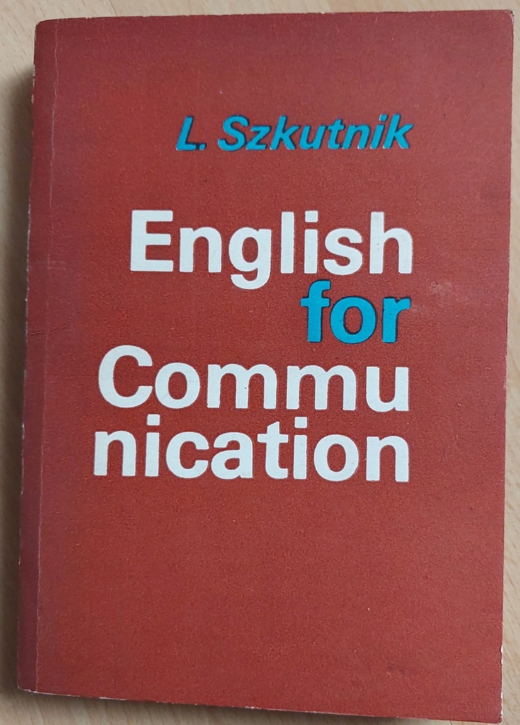 English for Communication Leon Leszek Szkutnik