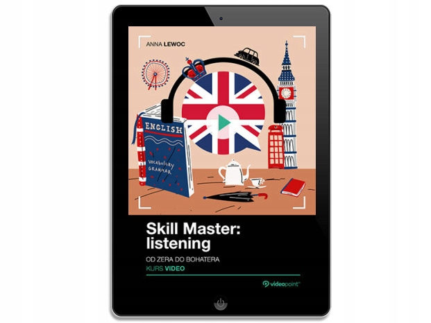 Skill Master: listening. Od zera do bohatera