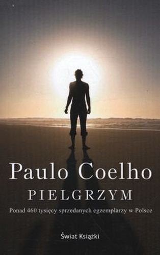 . Paulo Coelho  -  Pielgrzym