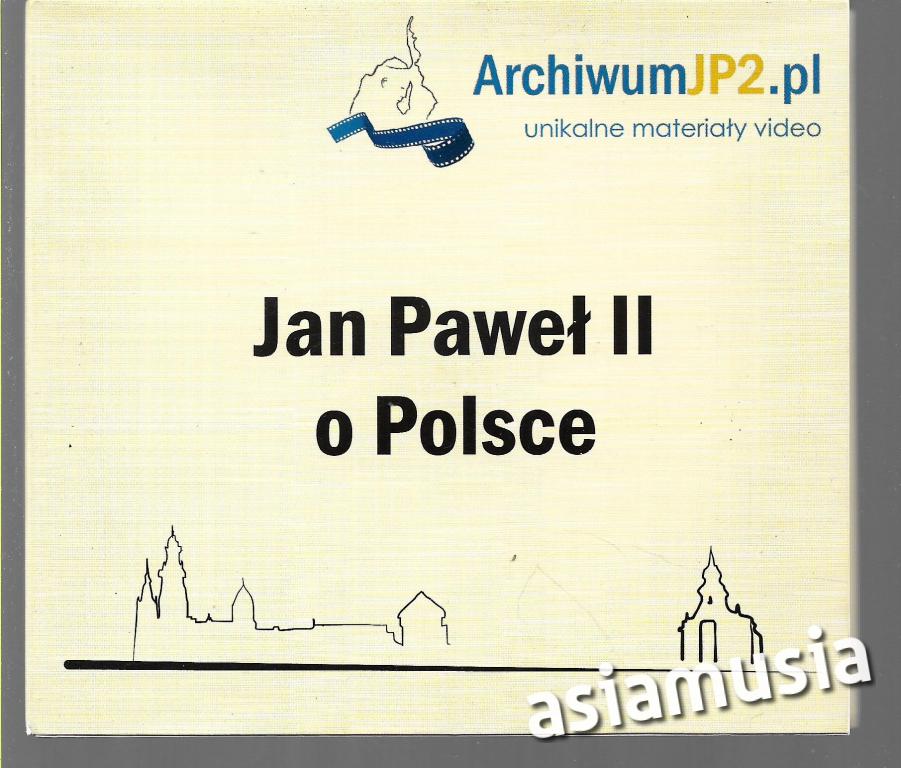 JAN PAWEŁ II O POLSCE CD
