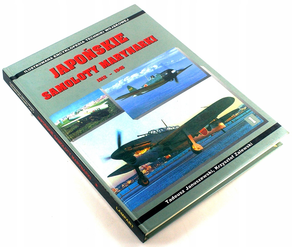 JAPOŃSKIE SAMOLOTY MARYNARKI 1 Tadeusz Januszewski