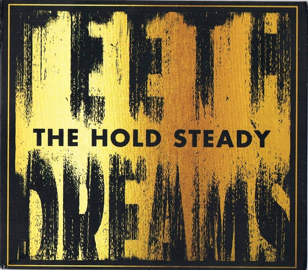 Купить The Hold Steady - Teeth Dreams, фольга, компакт-диск: отзывы, фото, характеристики в интерне-магазине Aredi.ru
