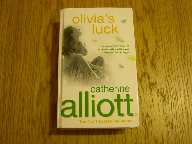 Catherine Alliot - Olivia's luck