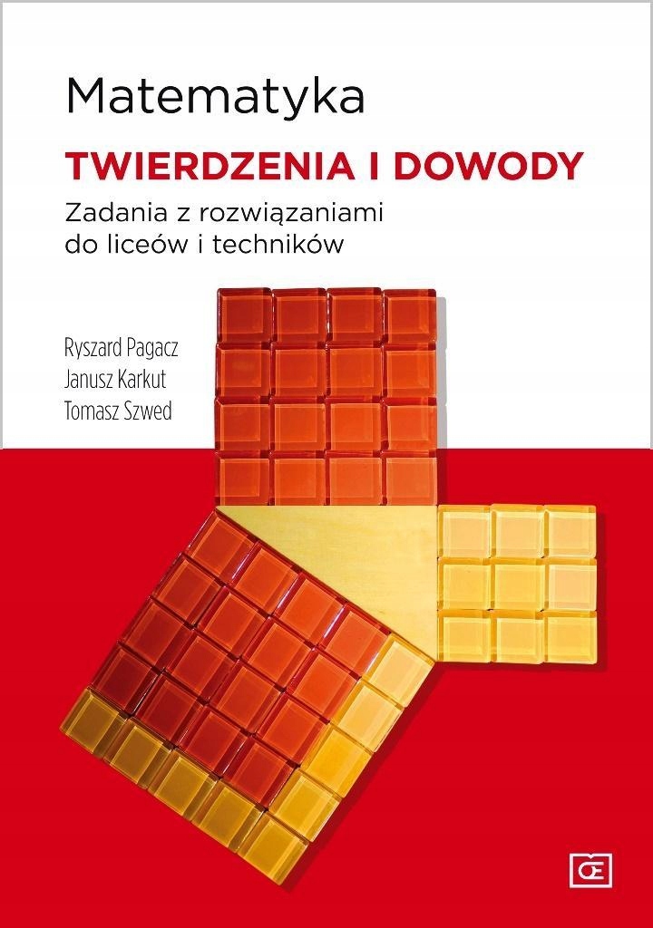 MATEMATYKA LO TWIERDZENIA I DOWODY OE