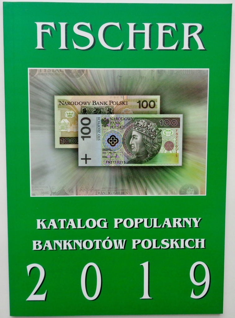 Katalog Banknotów Polskich - Fischer - 2019 / K-W