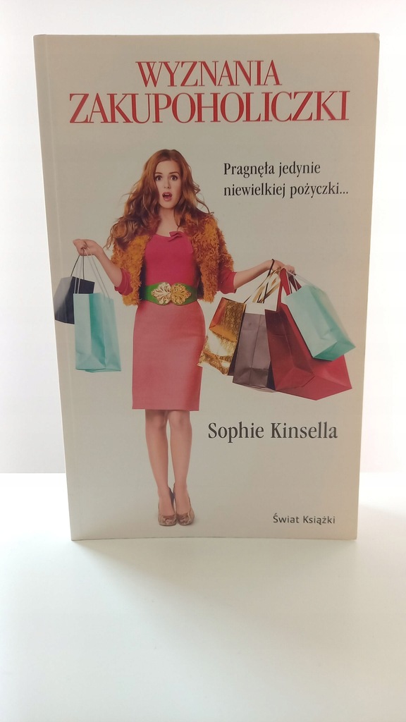 Wyznania zakupoholiczki Sophie Kinsella