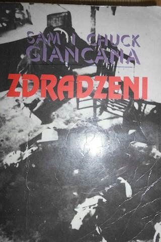 Zdradzeni - Sam i Chuck Giancana