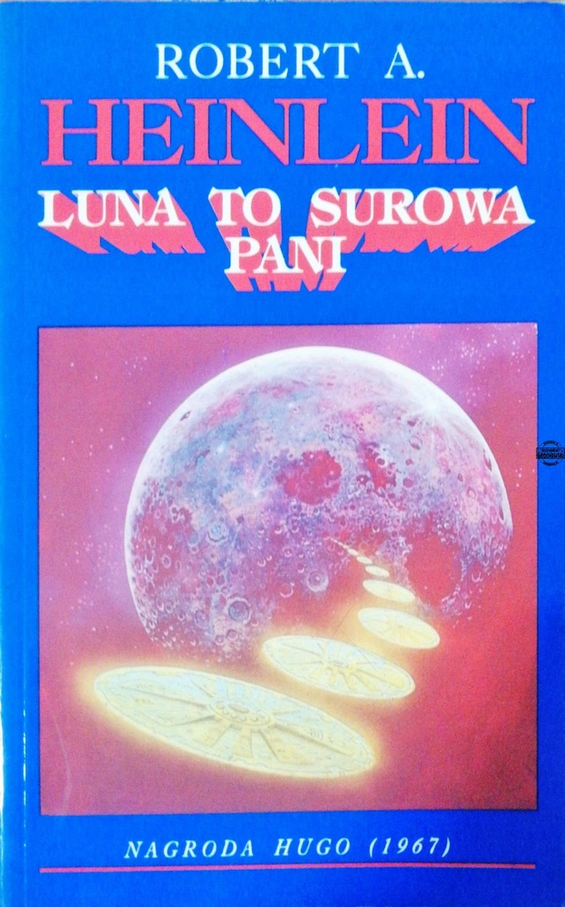 LUNA TO SUROWA PANI Robert A. Heinlein