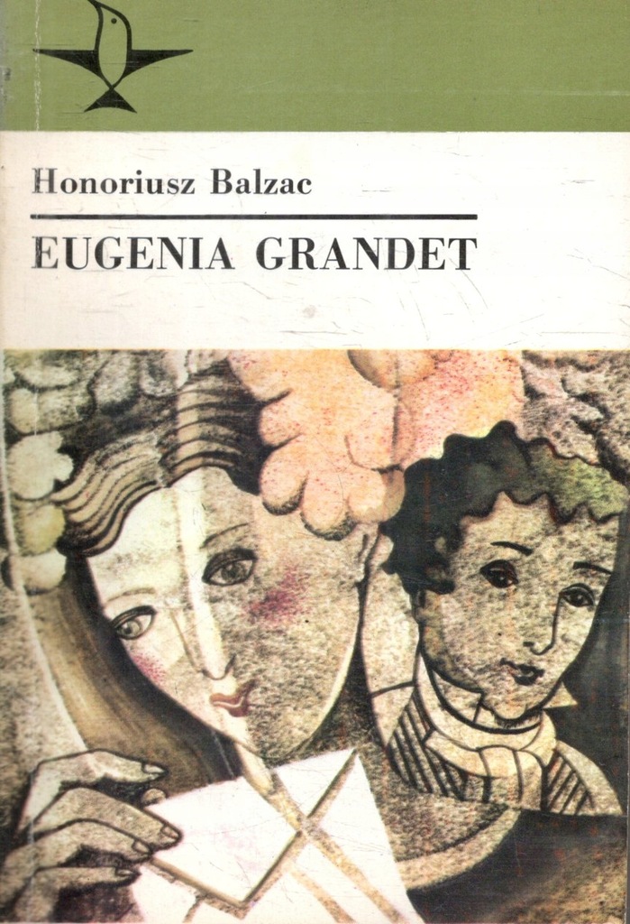 Eugenia Grandet Honoriusz Balzac