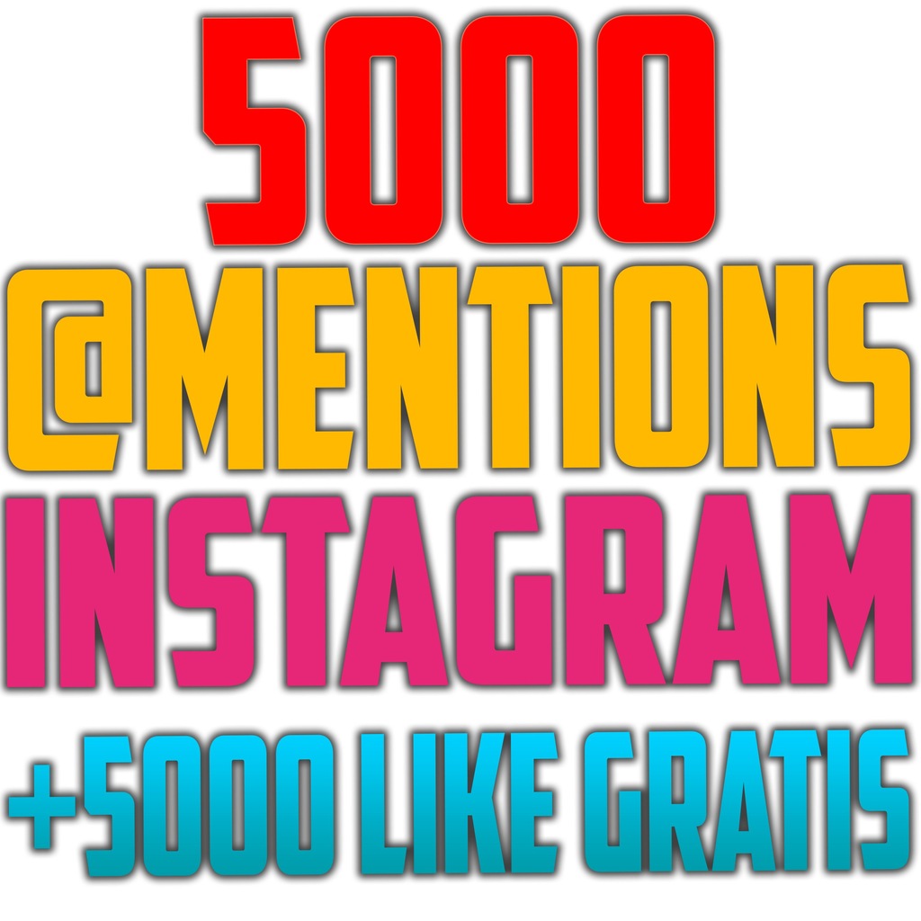 5000 Mantions Twojego konta INSTAGRAM @TwojeKonto