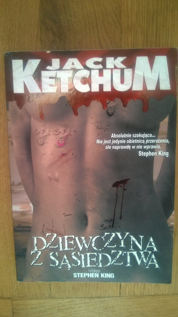 Dziewczyna Z Sasiedztwa Jack Ketchum 7199551835 Oficjalne Archiwum Allegro