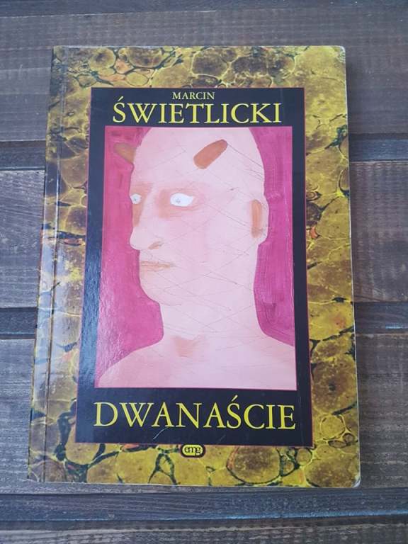 Dwanaście-Marcin Świetlicki