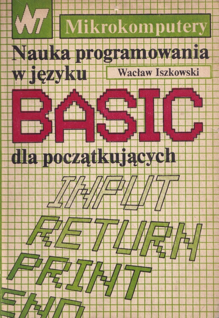 Nauka programowania w języku BASIC - W. Iszkowski