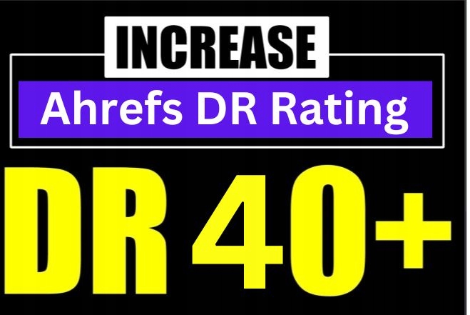 Linki, Pozycjonowanie - Zwiększ DR (domain rating) ahrefs do 40+ GWARANCJA
