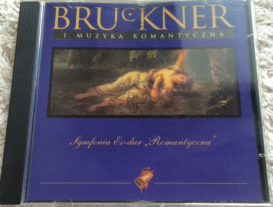 BRUCKNER I MUZYKA ROMANTYCZNA