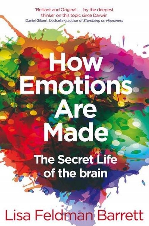 HOW EMOTIONS ARE MADE, FELDMAN BARRETT LISA